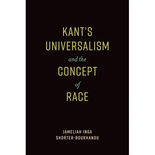 Kant's Universalism and the Concept of Race