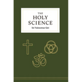 The Holy Science