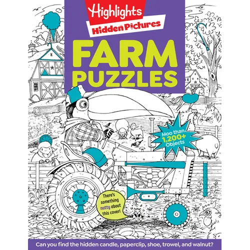 Farm Puzzles: Ultimate Farm Picture Puzzle Book with Over 1,200 Objects to Seek and Find, Farm-Themed Activity Book for Kids 6 and Older