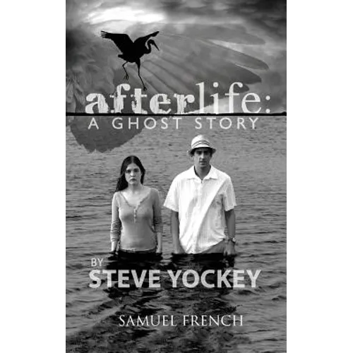 Afterlife: A Ghost Story