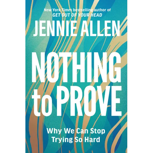 Nothing to Prove: Why We Can Stop Trying So Hard