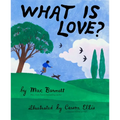 What Is Love?