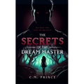 The Secrets of the Dream Master