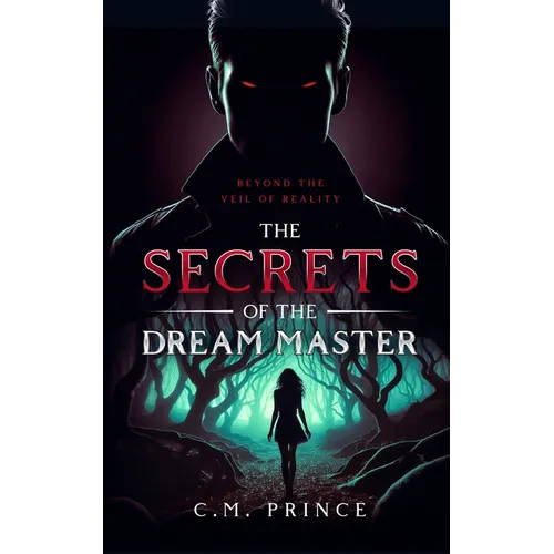 The Secrets of the Dream Master