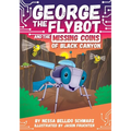 George the Flybot and the Missing Coins of Black Canyon