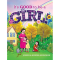It's Good to be a Girl!