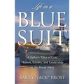 Life in a Blue Suit