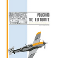 Powering the Luftwaffe: German Aero Engines of World War II