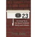 23: Growing Up in the Space Between Harry and Celeste