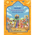 All About Prophet Muhammad (Peace be upon him)