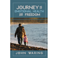 Journey to Emotional Health and Freedom