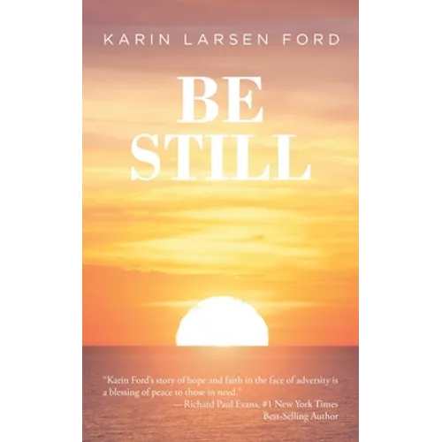 Be Still