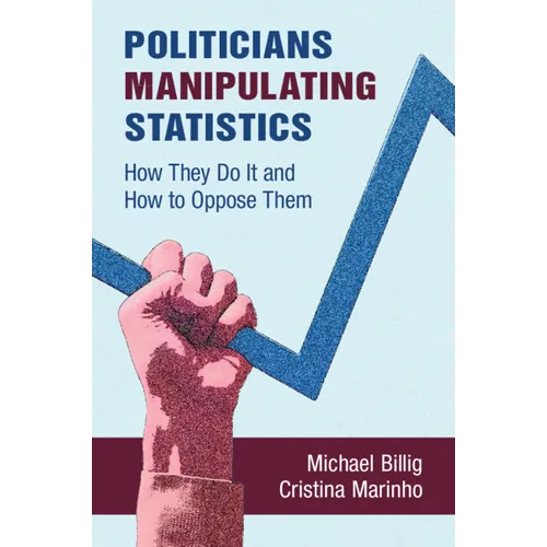Politicians Manipulating Statistics