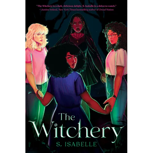 The Witchery (the Witchery, Book 1)