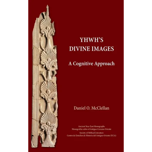 YHWH's Divine Images: A Cognitive Approach