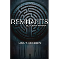 Season of Wonder: Remnants, Book 1