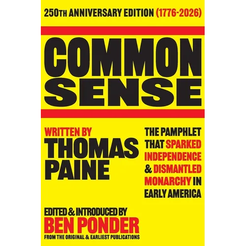 Common Sense: 250th Anniversary Edition