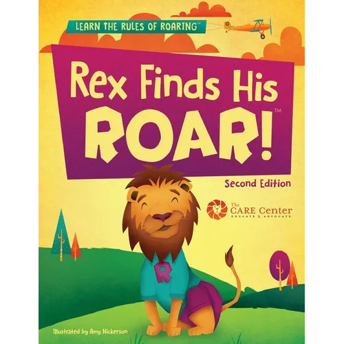 Rex Finds His ROAR- Second Edition: Rex Finds His ROAR