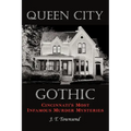 Queen City Gothic: Cincinnati's Most Infamous Murder Mysteries