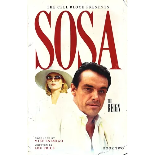 Sosa: The Reign (Book Two)