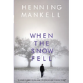 When the Snow Fell