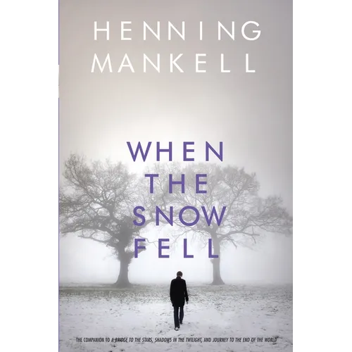 When the Snow Fell
