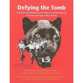 Defying the Tomb