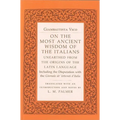 On the Most Ancient Wisdom of the Italians: Unearthed from the Origins of the Latin Language