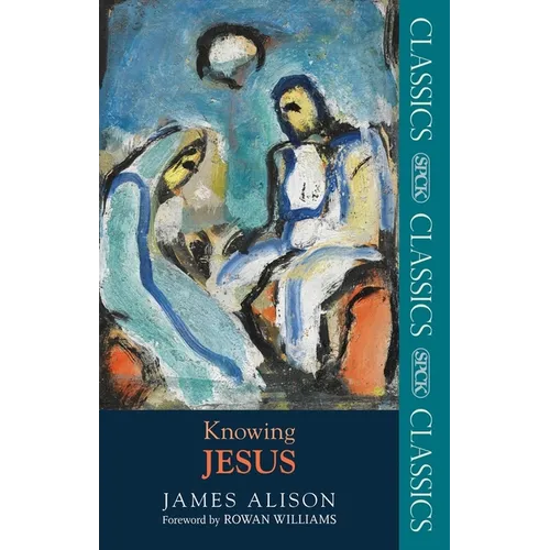 Knowing Jesus