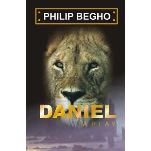 Daniel: A Play