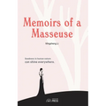 Memoirs of a Masseuse