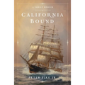 California Bound: A Family Memoir