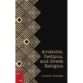 Aristotle, Oedipus, and Greek Religion
