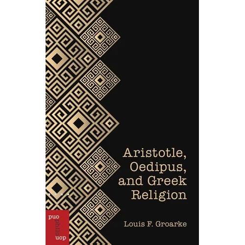 Aristotle, Oedipus, and Greek Religion