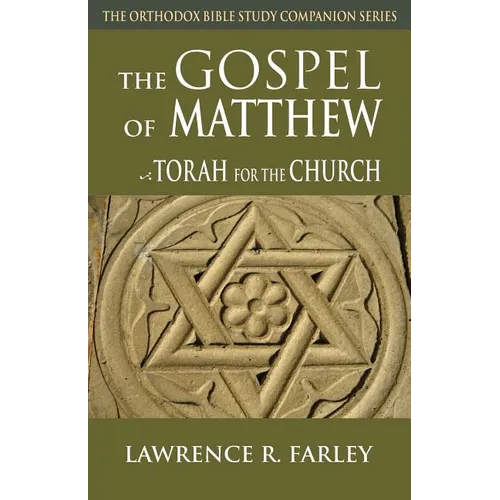 Gospel of Matthew: The Torah for the Church