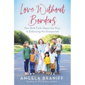 Love Without Borders: How Bold Faith Opens the Door to Embracing the Unexpected