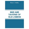 Inns and Taverns of Old London