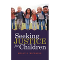 Seeking Justice for Children