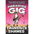 The Paradise Gig