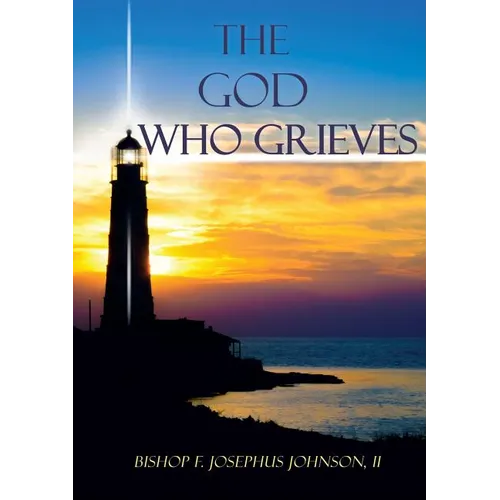 The God Who Grieves