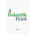A Bakeable Feast