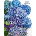 Hydrangeas: Beautiful Varieties for Home and Garden