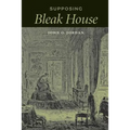 Supposing Bleak House