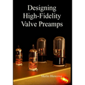 Designing High-Fidelity Valve Preamps
