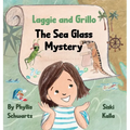 Laggie and Grillo: The Sea Glass Mystery