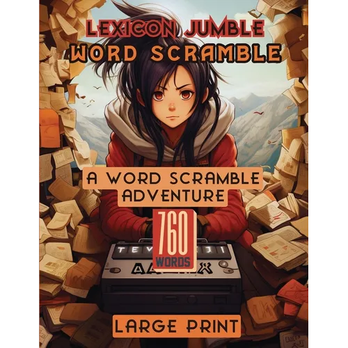 Lexicon Jumble Word Scramble: A Word Scramble Adventure
