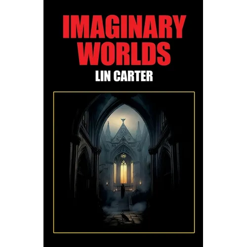 Imaginary Worlds