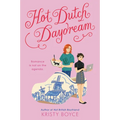 Hot Dutch Daydream