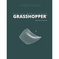 Digital Media Series: Grasshopper