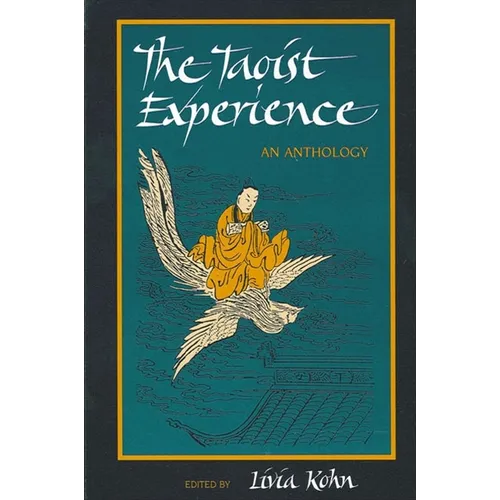 The Taoist Experience: An Anthology